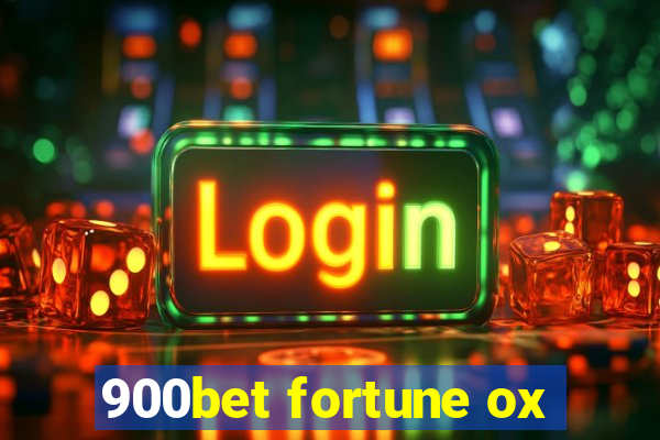 900bet fortune ox